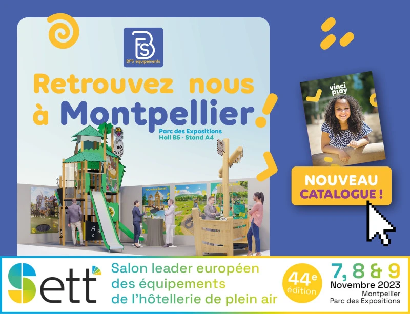 SETT à MONTPELLIER 7, 8 et 9 – Salon Leader Européen des Equipements de l’Hôtellerie de Plein-air